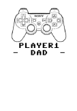 maglietta Player 1?Dad