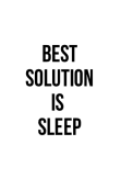 maglietta best solution is sleep