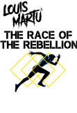 maglietta Louis Martù - The Race Of The Rebellion