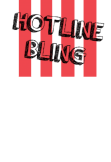 maglietta Hotline bling