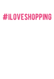 maglietta #iloveshopping (fucsia)