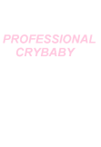 maglietta Professional Crybaby 