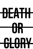 maglietta Death or Glory
