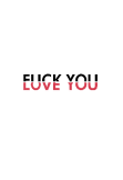 maglietta Fuck Love you
