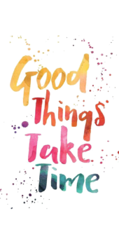 cover Good Things Take time