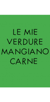cover Le mie verdure mangiano carne