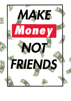 maglietta MAKE MONEY NOT FRIENDS