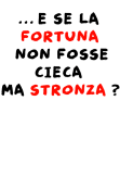 maglietta fortuna