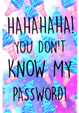 maglietta hahaha!!! you will never know my password!!!  