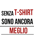 maglietta Meglio