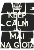 maglietta Maglietta 'KEEP CALM AND MAI NA GIOIA'.