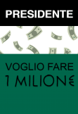 maglietta VOGLIO FARE 1 MILIONE