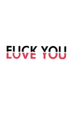 maglietta fuck/love you