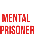 maglietta Mental prisoner 