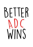 maglietta Better Adc Wins 