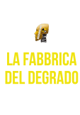 maglietta La Fabbrica Del Degrado