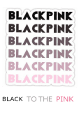 maglietta BLACK TO THE PINK- BLACKPINK