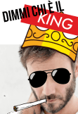 maglietta Dimmi chi è il king. Nek meme