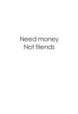 maglietta need money not friends