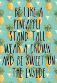 maglietta Be like a Pineapple 