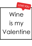 maglietta Wine is my Valentine