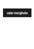 maglietta valar morghulis