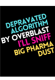 maglietta BigPharma Depravated Algorithm