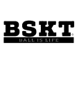maglietta BSKT Ball is Life