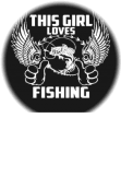 maglietta This Girl Loves Fishing
