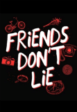 maglietta Friends don’t lie T-shirt