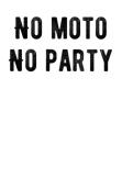 maglietta No Moto No Party