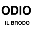 maglietta odio il brodo