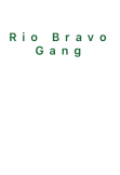 maglietta Rio Bravo Gang