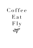 maglietta coffee eat fly