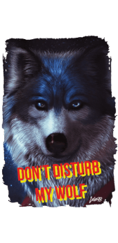 cover DON’T DISTURB MY WOLF