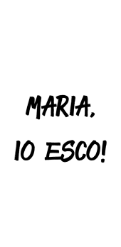 cover MARIA, IO ESCO!