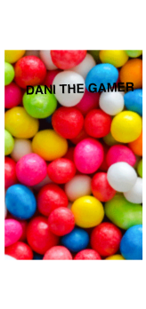 cover DANI THE GAMER