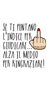 cover Se ti puntano l'indice per giudicare... alza il medio per ringraziare! 