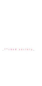 cover FUCKED SOCIETY