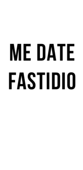 cover T-Shirt “Me date fastidio”