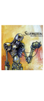 cover SILVERSTEIN - When Broken Is Easily Fixed