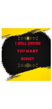 cover I sell drugs sweatshirt