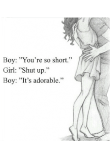 maglietta boy'You're so short' Girl'Shut up' Boy'It's adorable'