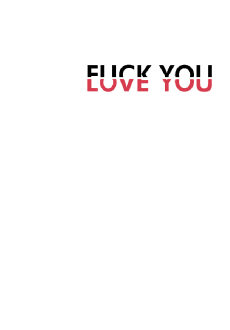 maglietta Love/Fuck you 