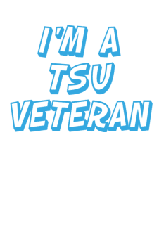 maglietta I'm a Tsu veteran!