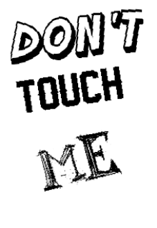 maglietta Don't Touch Me
