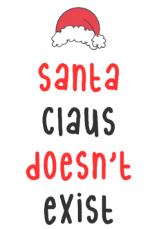 maglietta Santa Claus doesn't exist