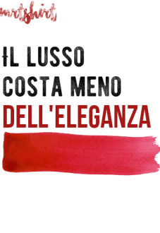 maglietta Lusso ed eleganza