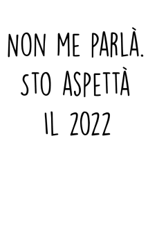 maglietta NON ME PARLÀ (2022)