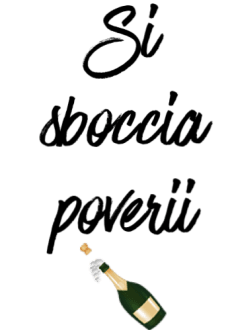 maglietta SI SBOCCIA POVERI 